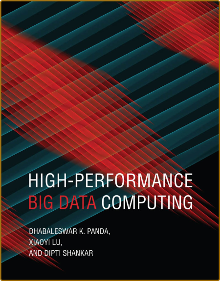 High-Performance Big Data Computing 947611e2c8556c893997d8eeca46b049