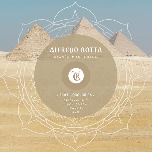 Alfredo Botta & Lore Dours - Giza's Mysteries (2022)