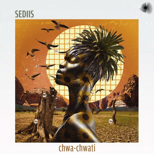 VA - Sediis - Chwa-Chwati (2022) (MP3)