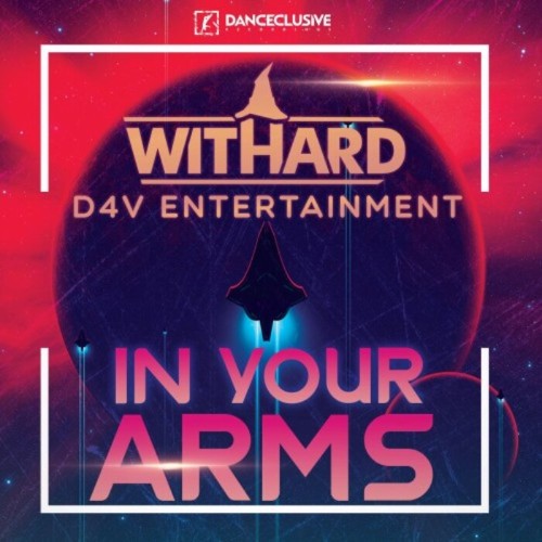 VA - Withard D4V Entertainment - In Your Arms (2022) (MP3)
