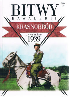 Krasnobrod 23 wrzesnia 1939 (Bitwy Kawalerii Tom 18)