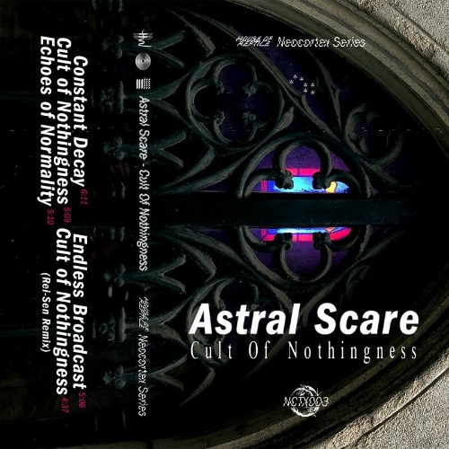 Astral Scare - Cult Of Nothingness (2022)