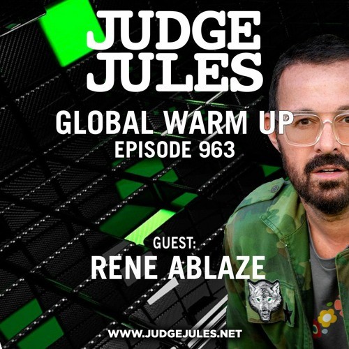 Judge Jules - The Global Warm Up 963 (2022-08-22)