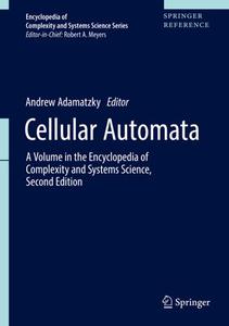 Cellular Automata A Volume in the Encyclopedia of Complexity and Systems Science, Second Edition 