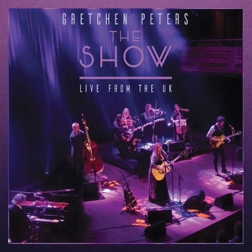 VA - Gretchen Peters - The Show: Live from the UK (2022) (MP3)