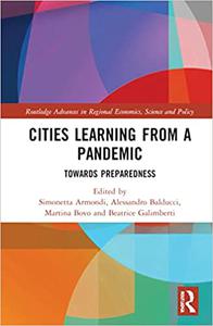 Cities Learning from a Pandemic Towards Preparedness