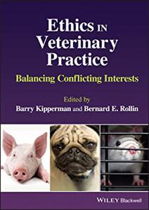 Ethics in Veterinary Practice Balancing Conflicting Interests