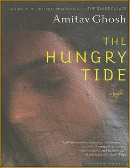 The Hungry Tide  A Novel