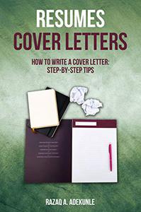 Resumes Cover Letters How to Write a Cover Letter Step-by-Step Tips