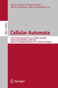 Cellular Automata  15th International Conference on Cellular Automata for Research and Industry, ACRI 2022