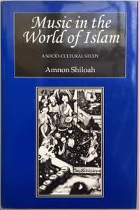Music in the World of Islam A Socio-cultural Study