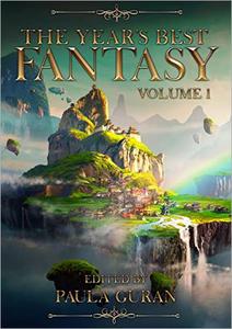 The Year's Best Fantasy, Volume One