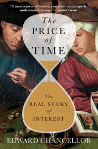 The Price of Time The Real Story of Interest