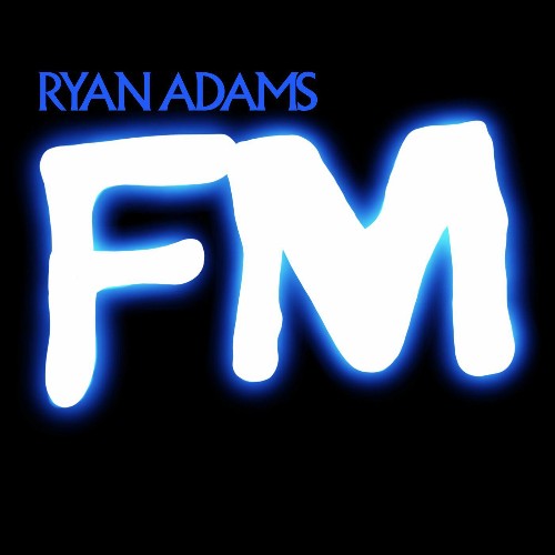 VA - Ryan Adams - FM (2022) (MP3)