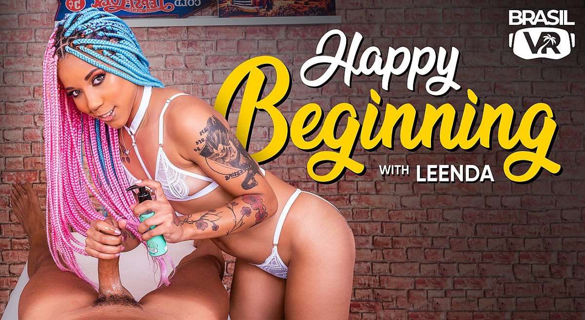 [Povr.com / Brasilvr] Leenda (Happy Beginning / 22.08.2022) [2022 г., Anal Sex, Big Cocks, Cowgirl, Cum In Mouth, Doggy Style, Latina, Massage, Missionary, Reverse Cowgirl, Small Tits, VR, Virtual Reality, 4K, 1920p]
