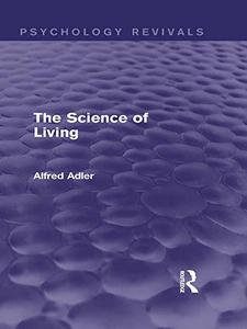 The Science of Living