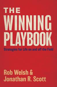 The Winning Playbook Strategies For Life On And Off The Field