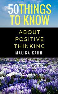 50 Things to Know About Positive Thinking