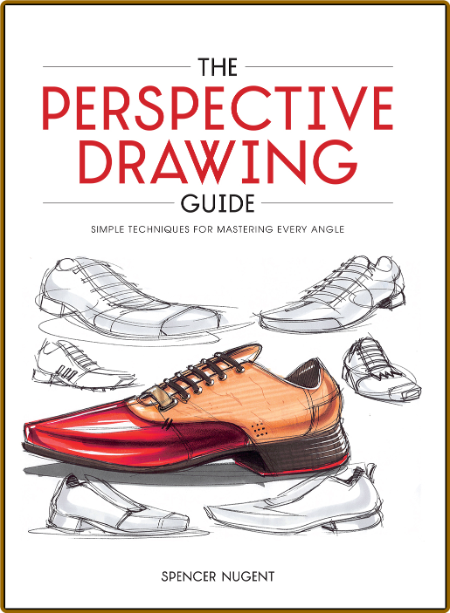 The Perspective Drawing Guide Simple Techniques for Mastering Every Angle
