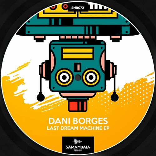 VA - Dani Borges - Last Dream Machine EP (2022) (MP3)