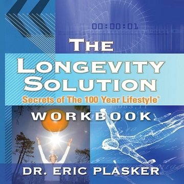 The Longevity Solution Secrets of the 100 Year Lifestyle [Audiobook]