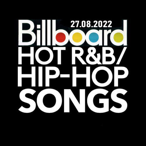 VA - Billboard Hot R&B Hip-Hop Songs (27.08.2022)