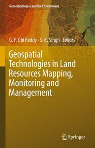 Geospatial Technologies in Land Resources Mapping, Monitoring and Management 