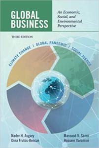 Global Business An Economic, Social, and Environmental Perspective, 3rd Edition