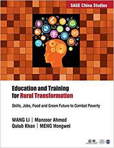 Education and Training for Rural Transformation Skills, Jobs, Food and Green Future to Combat Poverty