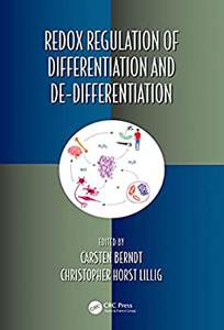 Redox Regulation of Differentiation and De-differentiation