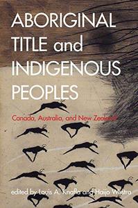 Aboriginal Title and Indigenous Peoples Canada, Australia, and New Zealand