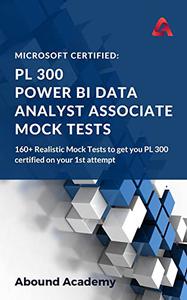 Microsoft Certified PL 300 Power BI Data Analyst Associate Mock Tests