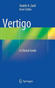 Vertigo A Clinical Guide