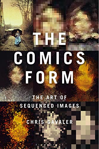 The Comics Form The Art of Sequenced Images