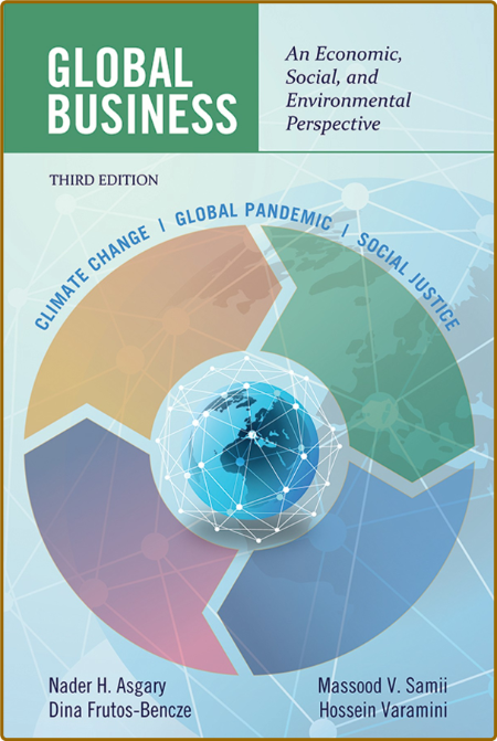 Asgary N  Global Business  An Economic, Social,   3ed 2021