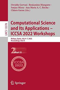 Computational Science and Its Applications – ICCSA 2022 Workshops