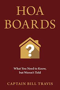 Hoa Boards What You Need to Know, But Weren't Told