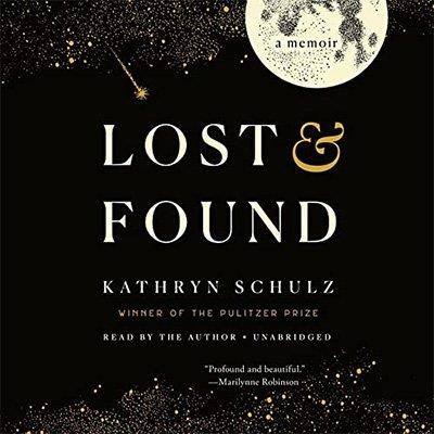 Lost & Found A Memoir (Audiobook)