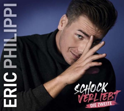 VA - Eric Philippi - Schockverliebt (Die Zweite) (2022) (MP3)