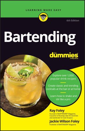 Bartending For Dummies, 6th Edition (True EPUB)