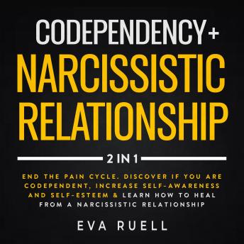 Codependency + Narcissistic Relationship 2-in-1 Book [Audiobook]