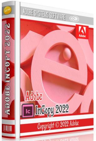 Adobe InCopy 2022 17.4.0.051 by m0nkrus