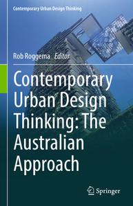 Contemporary Urban Design Thinking The Australian Approach 
