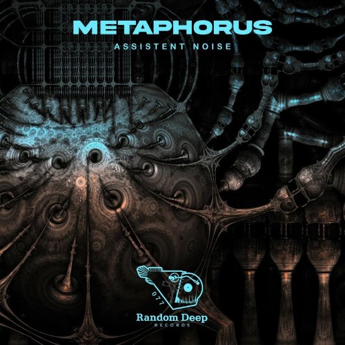 Metaphorus - Assistent Noise (2022)
