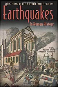 Earthquakes in Human History The Far-Reaching Effects of Seismic Disruptions