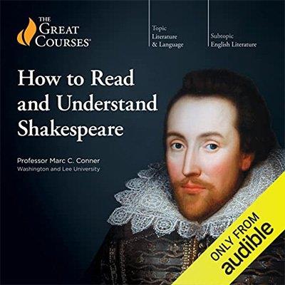 How to Read and Understand Shakespeare (Audiobook)