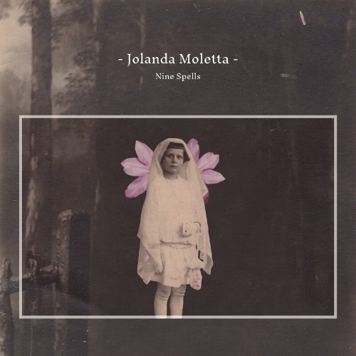 VA - Jolanda Moletta - Nine Spells (2022) (MP3)