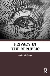 Privacy In The Republic