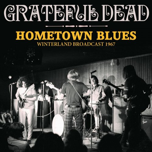 Grateful Dead  Hometown Blues (2022) 