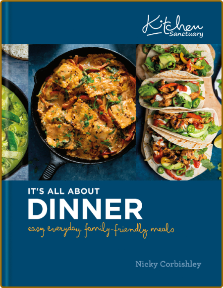 It s All About Dinner by Nicky Corbishley